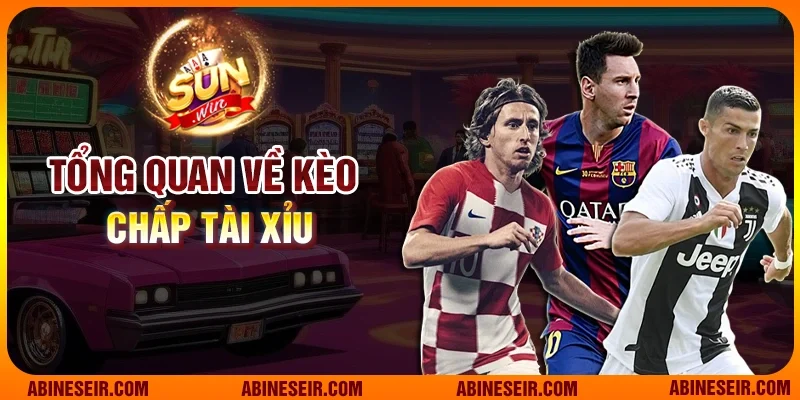 Tổng quan về kèo chấp tài xỉu