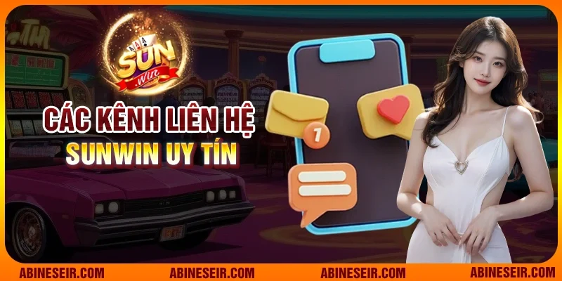 Các kênh liên hệ Sunwin uy tín