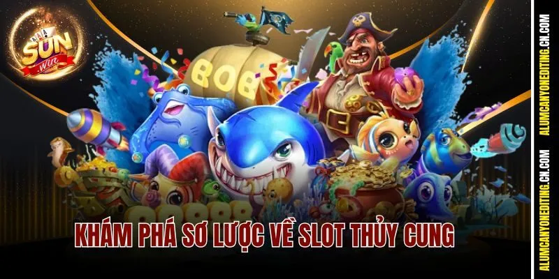 Khám phá sơ lược về slot thủy cung